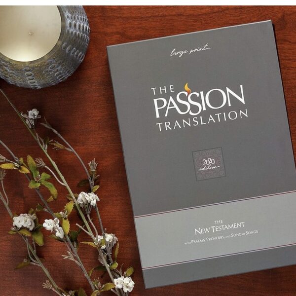 The Passion Translation New Testament (2020 Edition) Large Print Violet: With Psalms, Proverbs, and Song of Songs