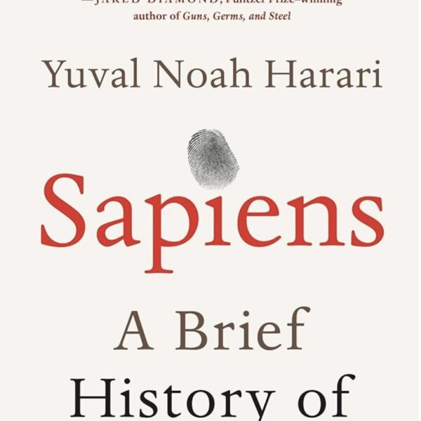 Sapiens: A Brief Histoy of Humankind