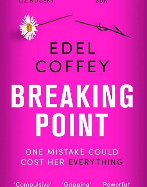 Breaking Point bt Edel Coffey
