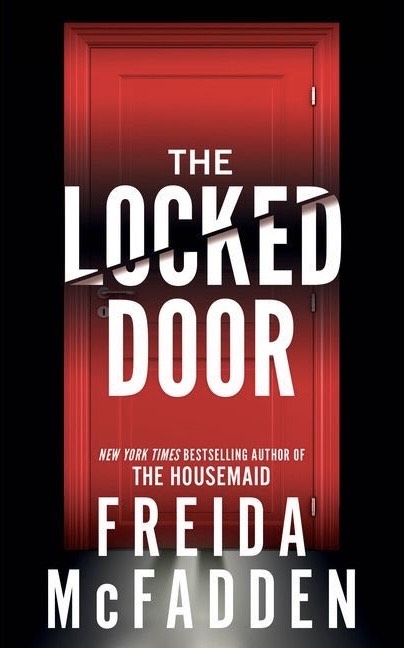 The Locked Door by Freida McFadden