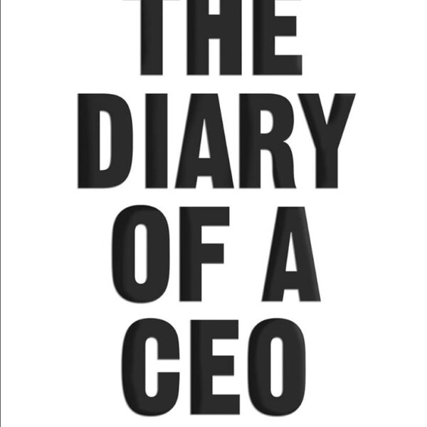 The Diary of a CEO: The 33 Laws of Business and Life