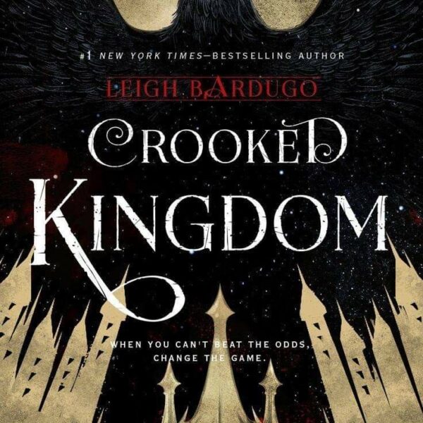 Crooked Kingdom #2