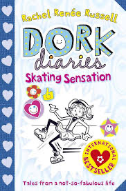 Dork Diaries : Skating Sensation