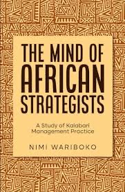 The Mind of African Strategists : A Study of Kalabari Management Practice