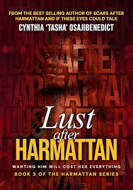 Lust After Harmattan (Preorder)
